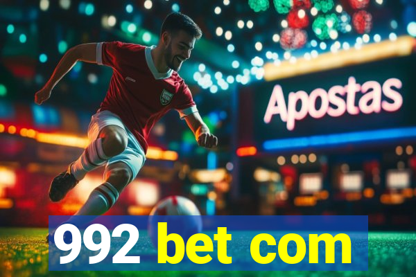 992 bet com